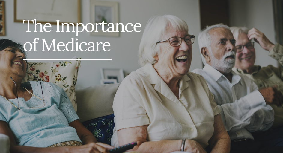 The Importance of Medicare 1