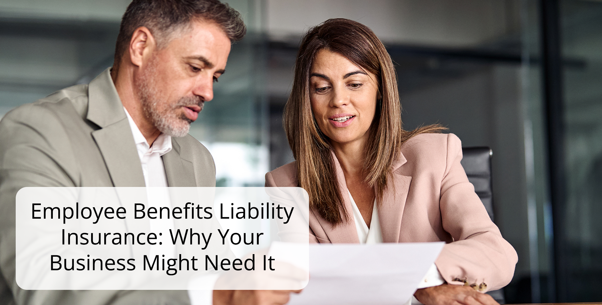 Employee Benefits Liability Insurance Why Your Business Might Need It 1