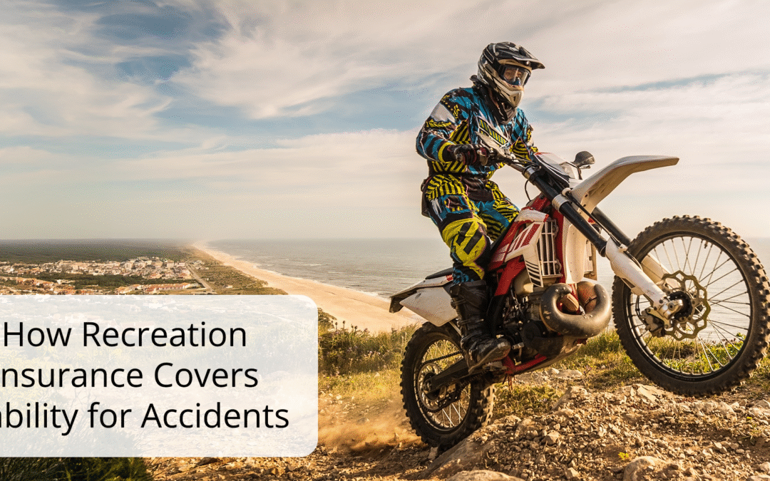 How Recreation Insurance Covers Liability for Accidents